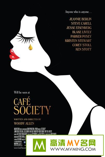 ŷ����Ӱ����[������ʧЧ]-���ȹ���.�ٷ���Ӣ��Ļ.Cafe.Society.2016.BD720P.X264.AAC.mp4��Ӱ����(1)
